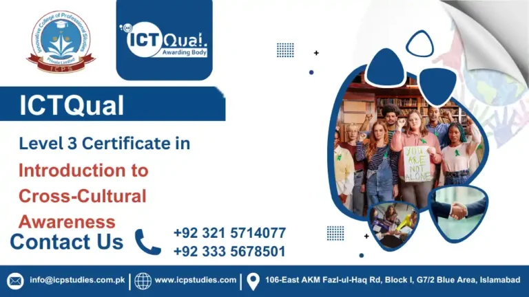 ICTQual Level 3 Certificate in Introduction to Cross-Cultural Awareness