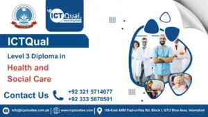 ICTQual Level 3 Diploma in Health and Social Care
