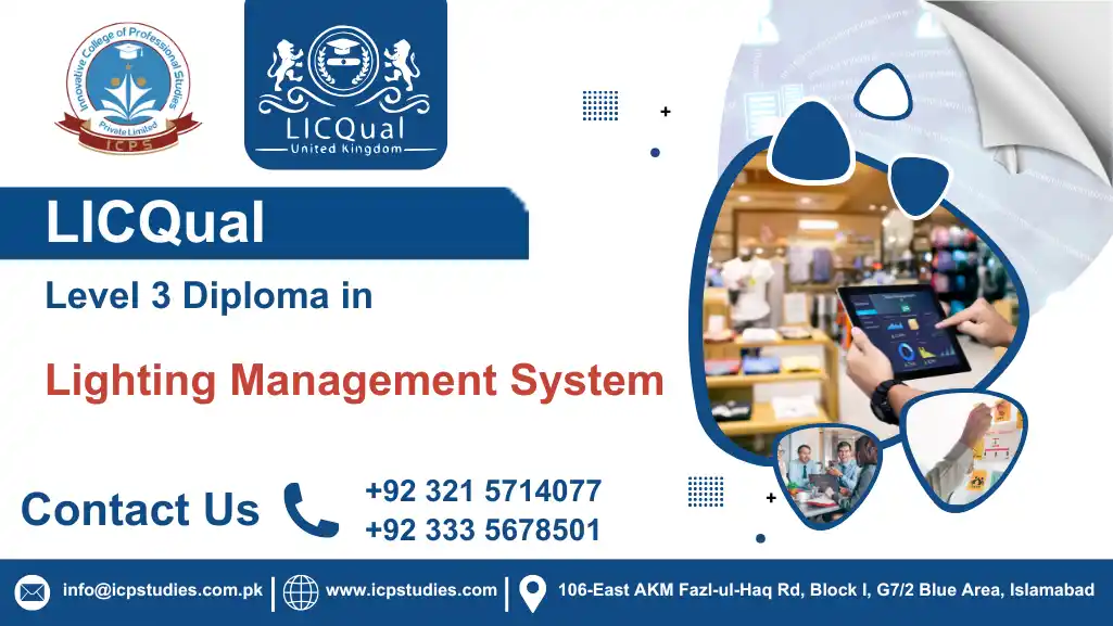 LICQual Level 3 Diploma in Lighting Management System