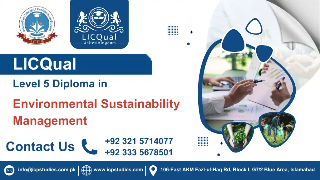 LICQual Level 5 Diploma in Environmental Sustainability Management