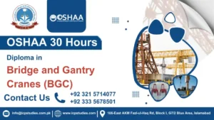 OSHAA 30-Hours Diploma in Bridge and Gantry Cranes (BGC)