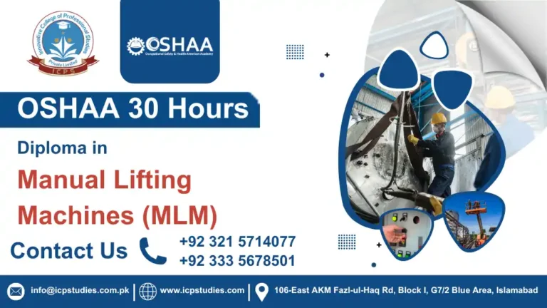 OSHAA 30-Hours Diploma in Manual Lifting Machines (MLM)