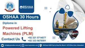 OSHAA 30-Hours Diploma in Powered Lifting Machines (PLM)
