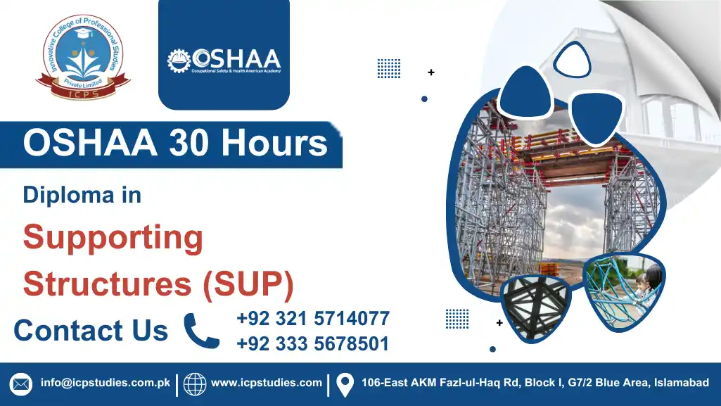 OSHAA 30-Hours Diploma in Supporting Structures (SUP)