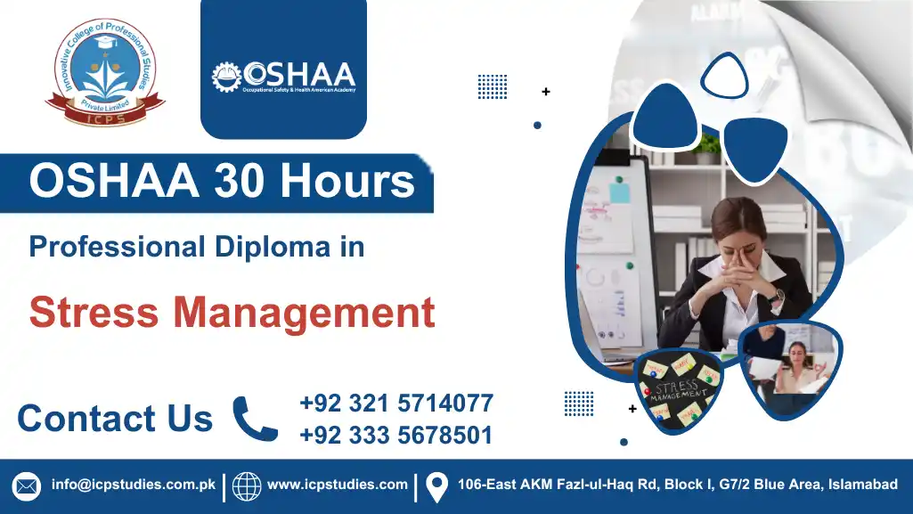 OSHAA 30-Hours Professional Diploma in Stress Management
