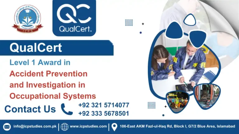 QualCert Level 1 Award in Accident Prevention and Investigation in Occupational Systems