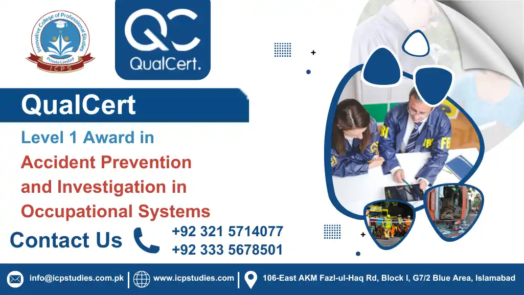 QualCert Level 1 Award in Accident Prevention and Investigation in Occupational Systems