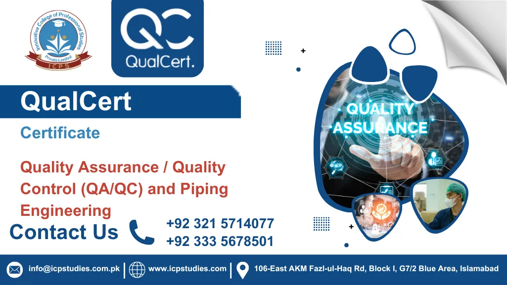 QualCert Quality Assurance / Quality Control (QA/QC) and Piping Engineering Certificate
