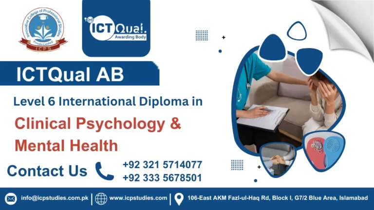 ICTQual AB Level 6 International Diploma in Clinical Psychology & Mental Health