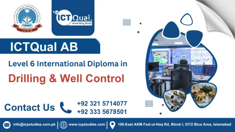 ICTQual AB Level 6 International Diploma in Drilling & Well Control