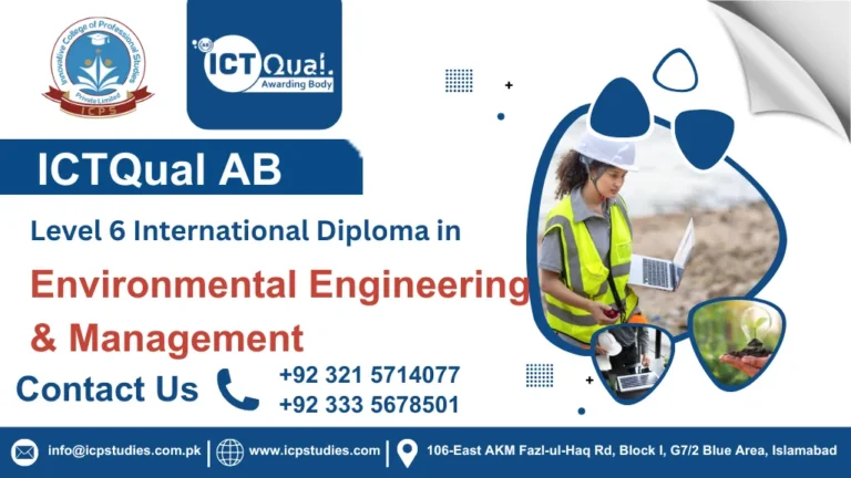 ICTQual AB Level 6 International Diploma in Environmental Engineering & Management