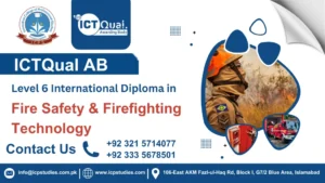 ICTQual AB Level 6 International Diploma in Fire Safety & Firefighting Technology