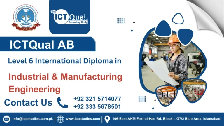 ICTQual AB Level 6 International Diploma in Industrial & Manufacturing Engineering