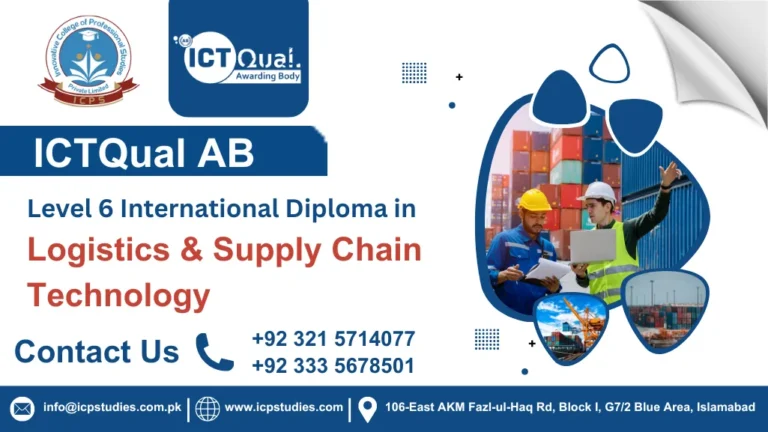 ICTQual AB Level 6 International Diploma in Logistics & Supply Chain Technology