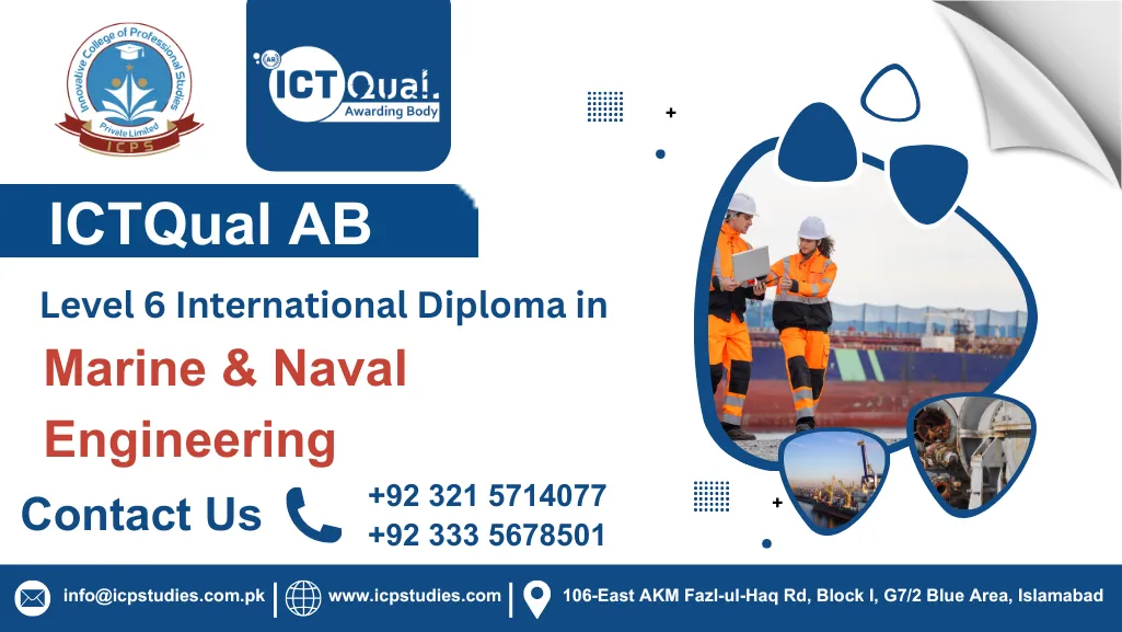 ICTQual AB Level 6 International Diploma in Marine & Naval Engineering