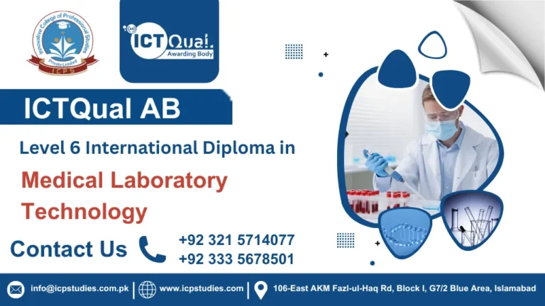 ICTQual AB Level 6 International Diploma in Medical Laboratory Technology