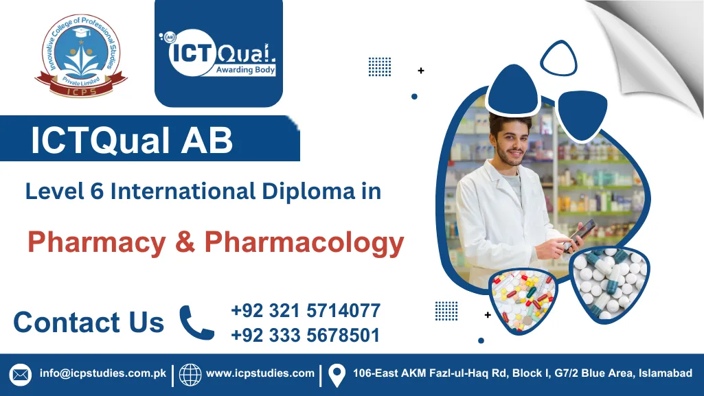 ICTQual AB Level 6 International Diploma in Pharmacy & Pharmacology