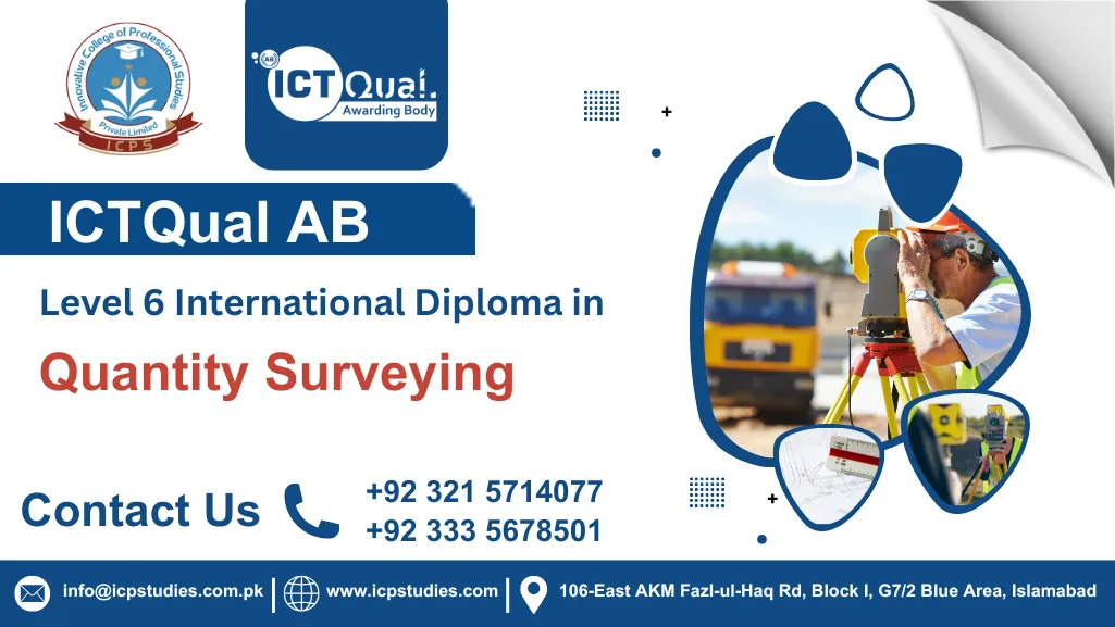 ICTQual AB Level 6 International Diploma in Quantity Surveying