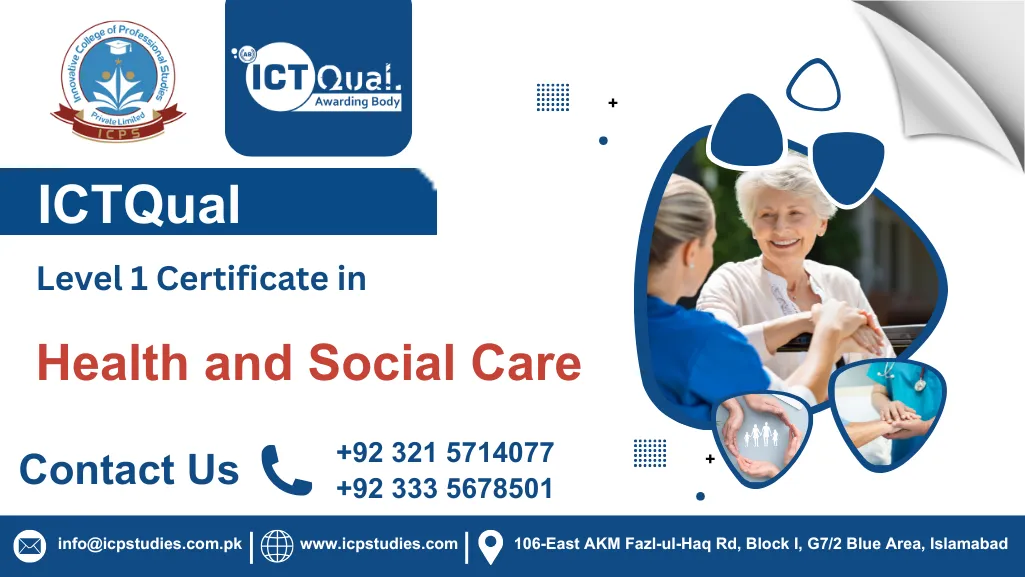 ICTQual Level 2 Certificate in Health and Social Care