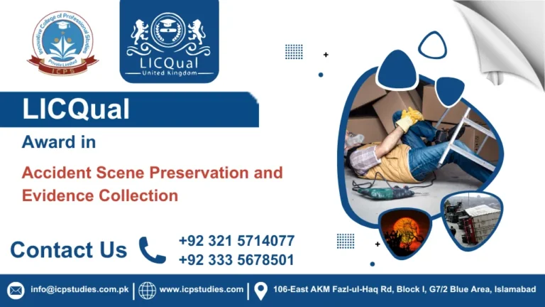 LICQual Award in Accident Scene Preservation and Evidence Collection