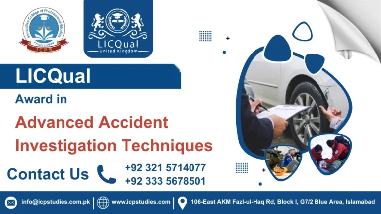 LICQual Award in Advanced Accident Investigation Techniques