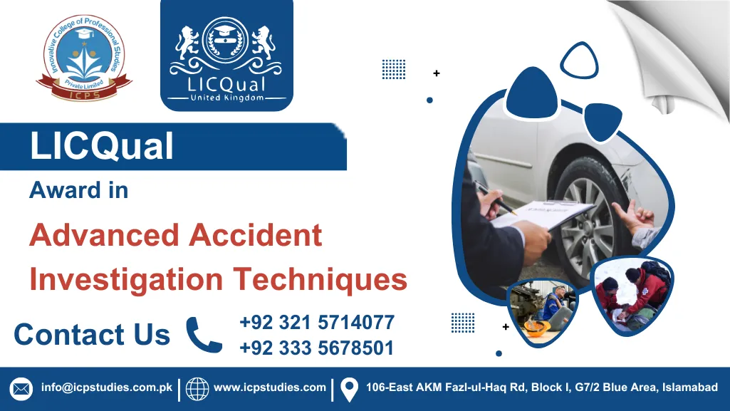 LICQual Award in Advanced Accident Investigation Techniques
