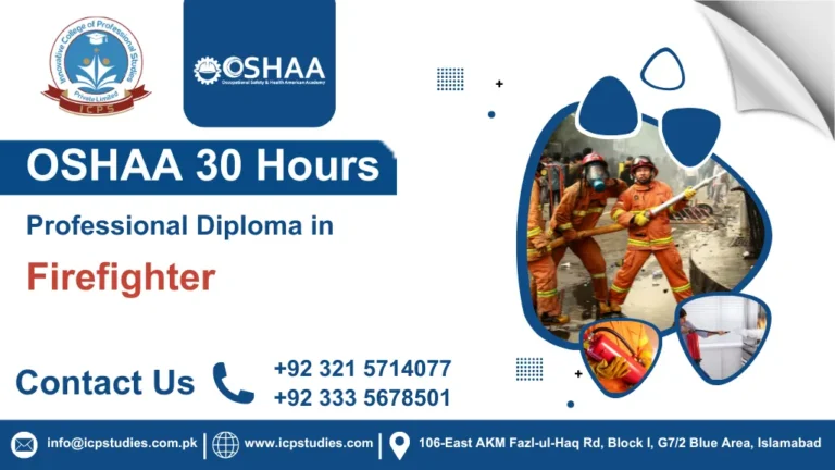 OSHAA 30-Hours Professional Diploma in Firefighter