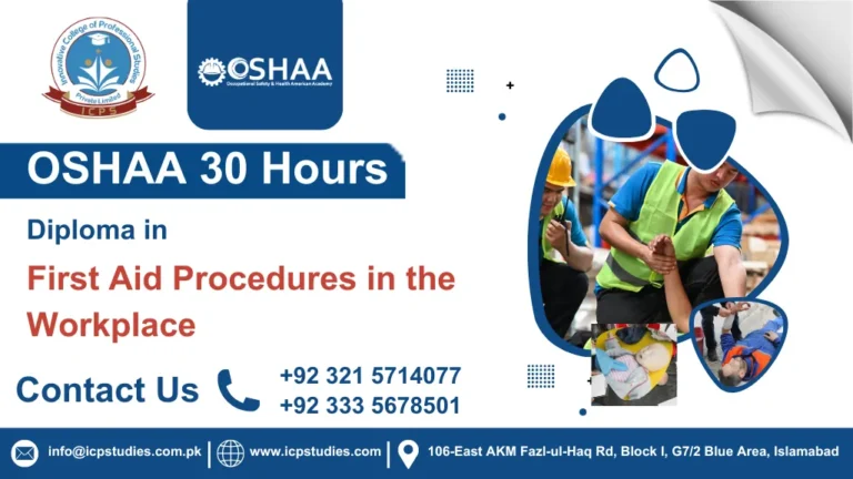 OSHAA 30-Hours Professional Diploma in First Aid Procedures in the Workplace
