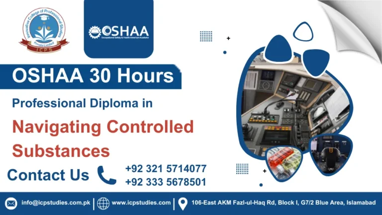OSHAA 30-Hours Professional Diploma in Navigating Controlled Substances