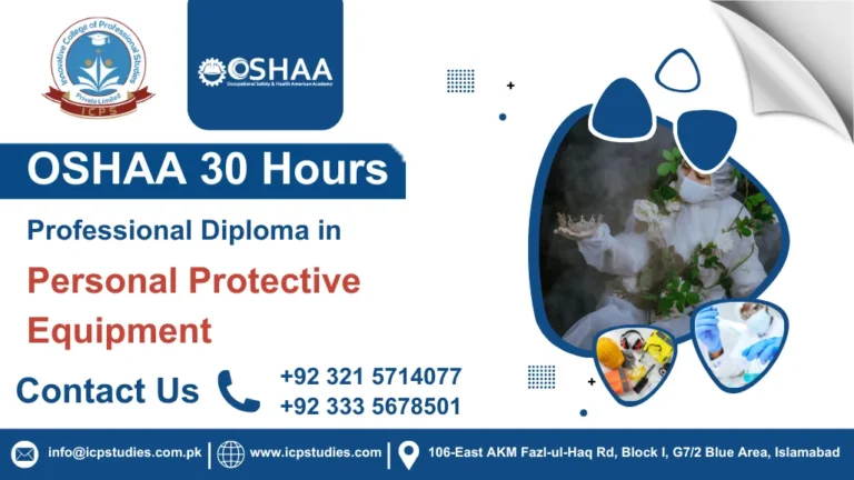 OSHAA 30-Hours Professional Diploma in Personal Protective Equipment