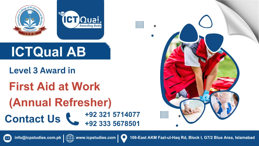ICTQual Level 3 Award in First Aid at Work (Annual Refresher)