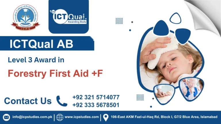 ICTQual Level 3 Award in Forestry First Aid +F 7 ICTQual Level 3 Award in Forestry First Aid +F