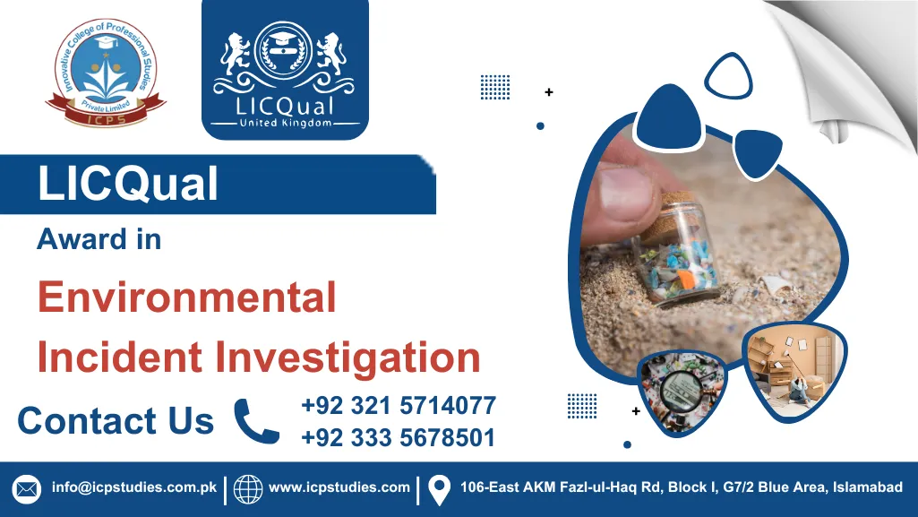 LICQual Award in Environmental Incident Investigation