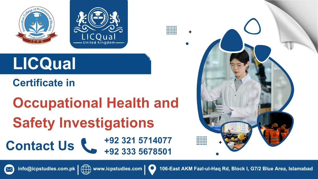 LICQual Certificate in Occupational Health and Safety Investigations