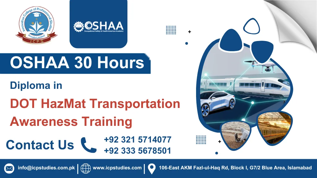 OSHAA 30-Hours Diploma in DOT HazMat Transportation Awareness Training 1 OSHAA 30-Hours Diploma in DOT HazMat Transportation Awareness Training
