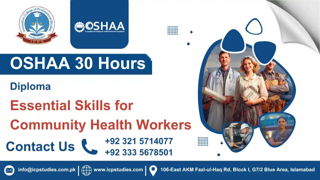 OSHAA 30-Hours Diploma in Essential Skills for Community Health Workers