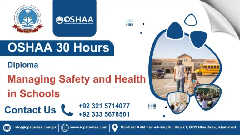 OSHAA 30-Hours Diploma in Managing Safety and Health in Schools
