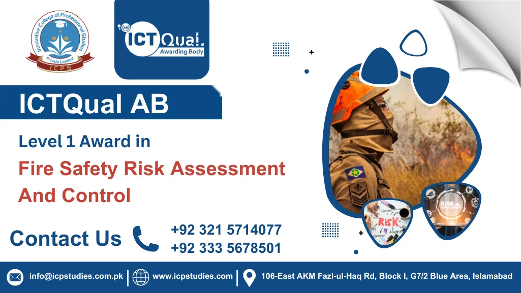 ICTQual AB Level 1 Award in Fire Safety Risk Assessment And Control