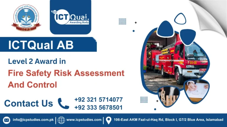 ICTQual AB Level 2 Award in Fire Safety Risk Assessment And Control