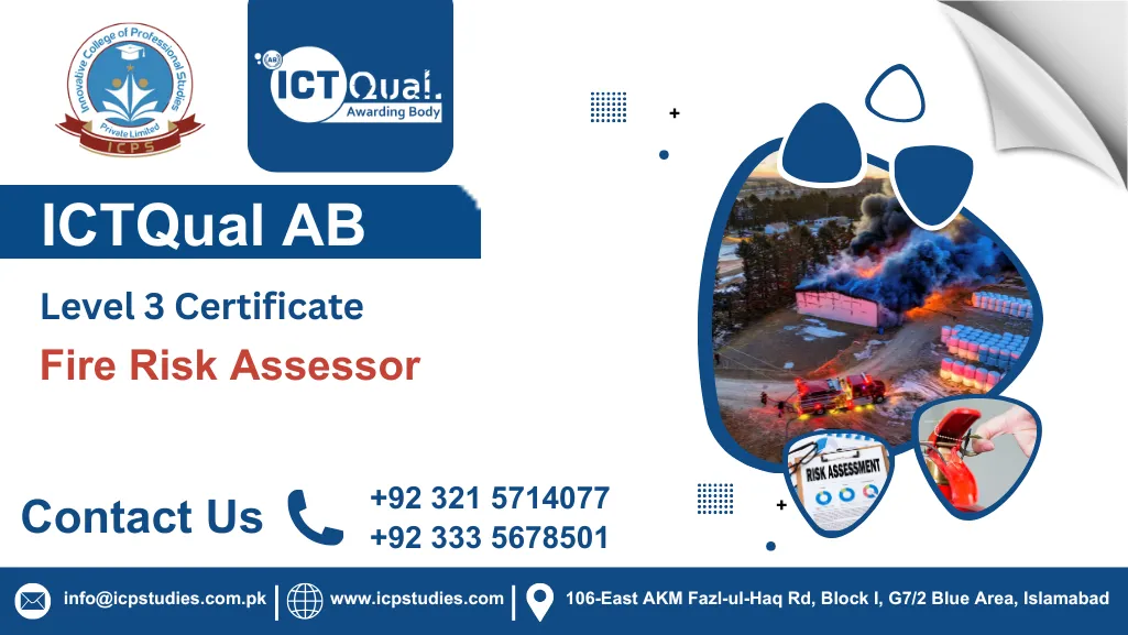 ICTQual AB Level 3 Award in Fire Safety Risk Assessment and Control