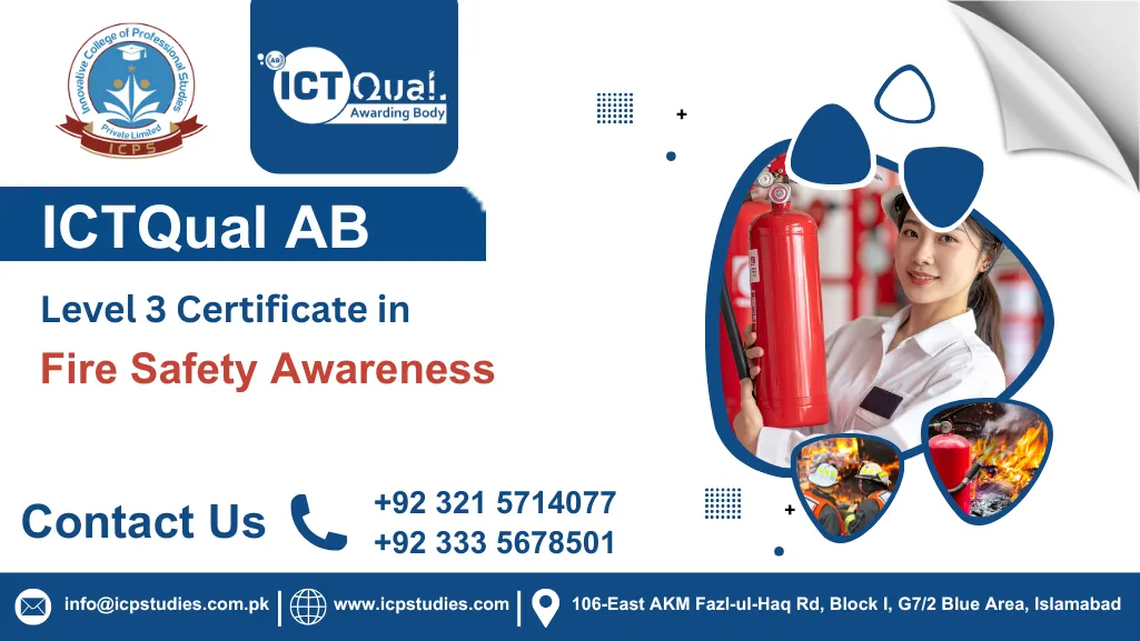ICTQual AB Level 3 Certificate in Fire Safety Awareness