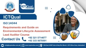 ICTQual ISO 14044 – Requirements and Guide on Environmental Lifecycle Assessment Lead Auditor Course