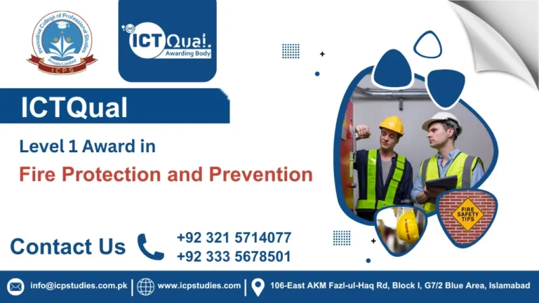 ICTQual Level 1 Award in Fire Protection and Prevention
