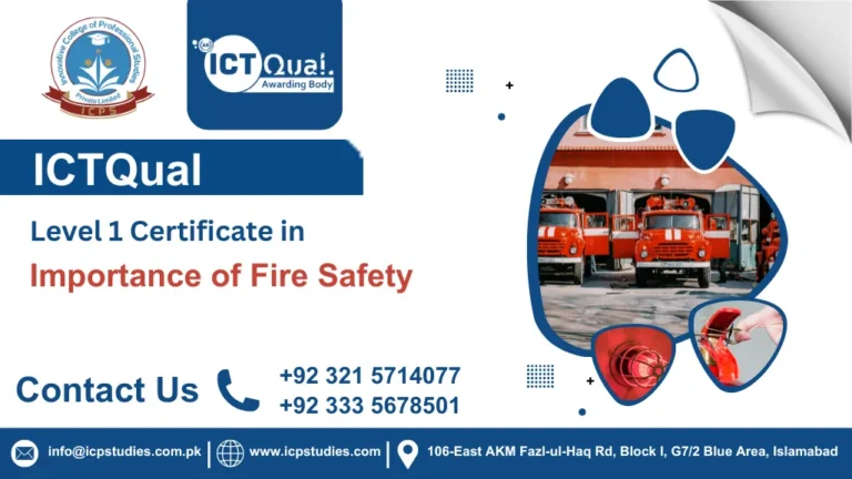 ICTQual Level 1 Certificate in Importance of Fire Safety