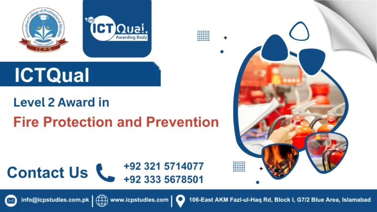 ICTQual Level 2 Award in Fire Protection and Prevention