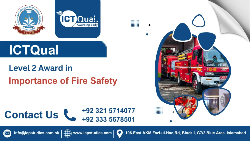 ICTQual Level 2 Award in Importance of Fire Safety
