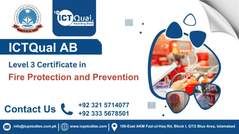 ICTQual Level 3 Certificate in Fire Protection and Prevention
