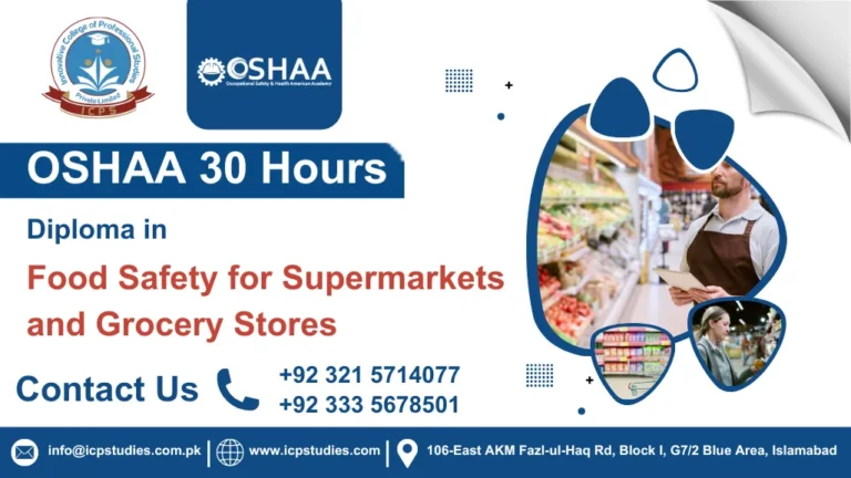 OSHAA 30-Hours Diploma in Food Safety for Supermarkets and Grocery Stores