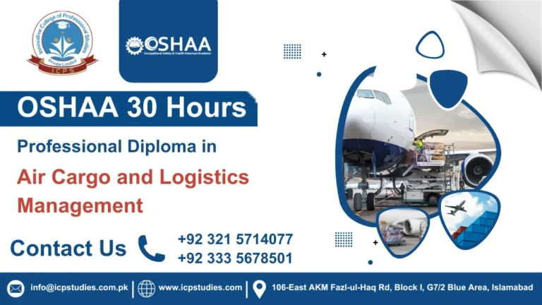 OSHAA 30-Hours Professional Diploma in Air Cargo and Logistics Management