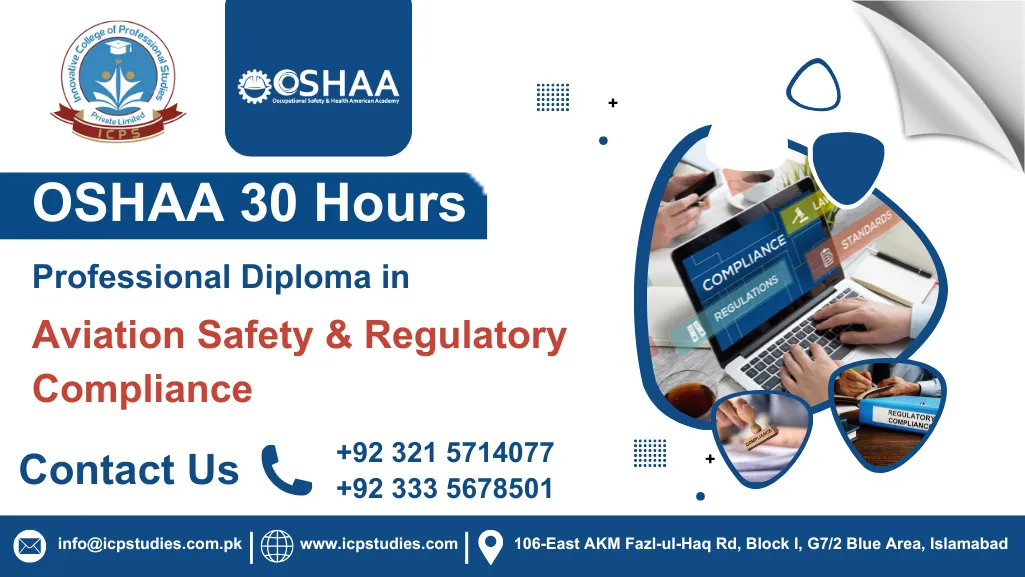 OSHAA 30-Hours Professional Diploma in Aviation Safety and Regulatory Compliance